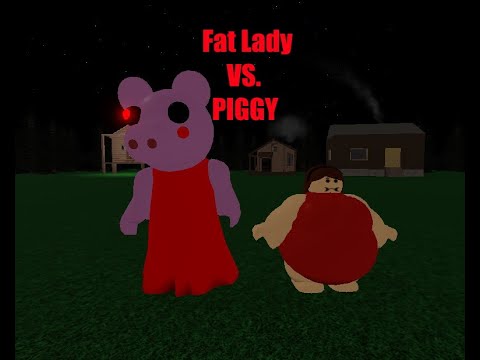 Fat Lady Vs Piggy Youtube - despacito diarrhea roblox