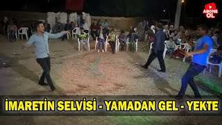 İmareti̇n Selvi̇si̇ - Yamadan Gel - Yekte 🎶 Yörükoğlu Müzik