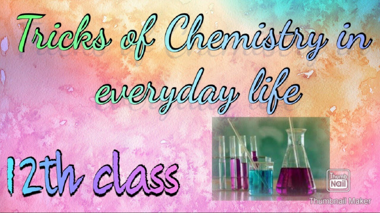 Tricks of chemistry in everyday life// 12class chemistry// easy way to