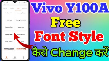 Vivo Y100A Free Font Style Kaise Change Kare // How To Free Font Style Change Setting In Vivo Y100A