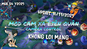 Hướng dẫn mod Cam Xa tăng tầm nhìn cho Liên Quân Mobile | S4 2025 | Zon AOV