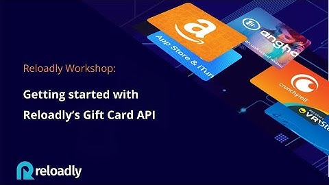 Reloadly Gift Card API Overview