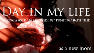 Day In My Life As A New Mom Taking A Relaxing Walk Breastfeeding Pumping Bath Time