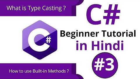 C# Beginners Tutorial In Hindi #3 | What is Type Casting in C# | #Digitalamin
