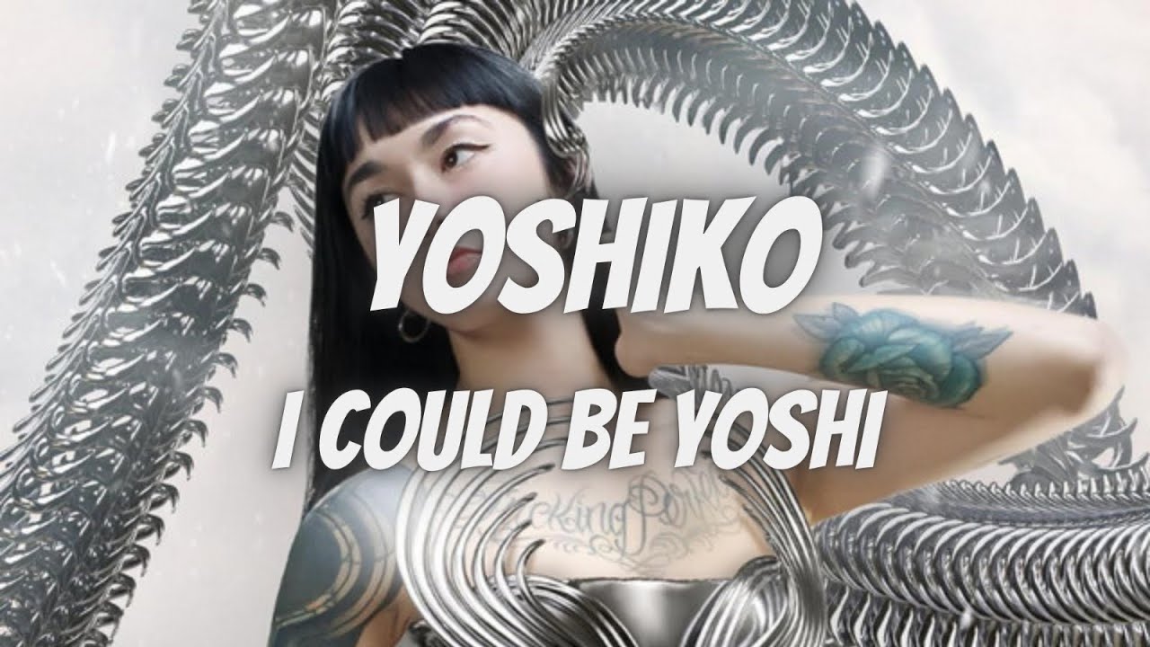 Yoshiko - I Could Be Yoshi (Sub Esp/Eng)