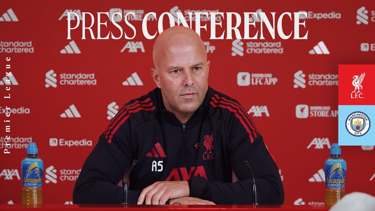 LIVE: Arne Slot's Press Conference | Liverpool vs Manchester City