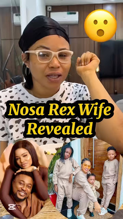 😮 Actor Nosa Rex Wife Exp0sẽd,Full Gist #actor #wife #short