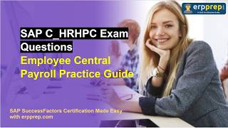 SAP C_HRHPC Exam Questions | Employee Central Payroll Practice Guide