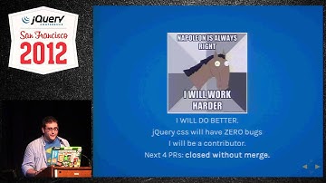 jQuery Conference SF 2012 Confessions of a jQuery Committer