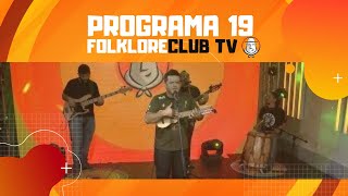 FolkloreCLUB TV: Programa 19