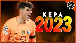 Kepa Arrizabalaga 2022/23 ● The bull Spanish ● Crazy Saves ♥ Passes & Tackles Show | FHD