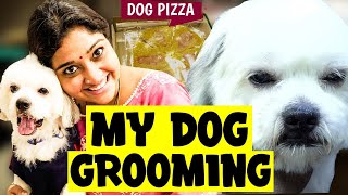 My Dog Grooming | Fun Vlog with Neelima Esai | Neels