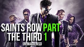 Saints Row The Third Remastered Walkthrough Gameplay - Part 1