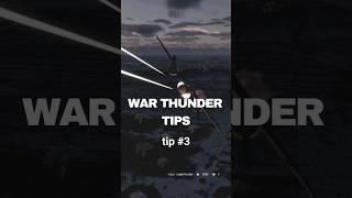 War Thunder tip no.3 from the Old guard to the new Cadets. #warthunder #warthunderaviation #gaijin