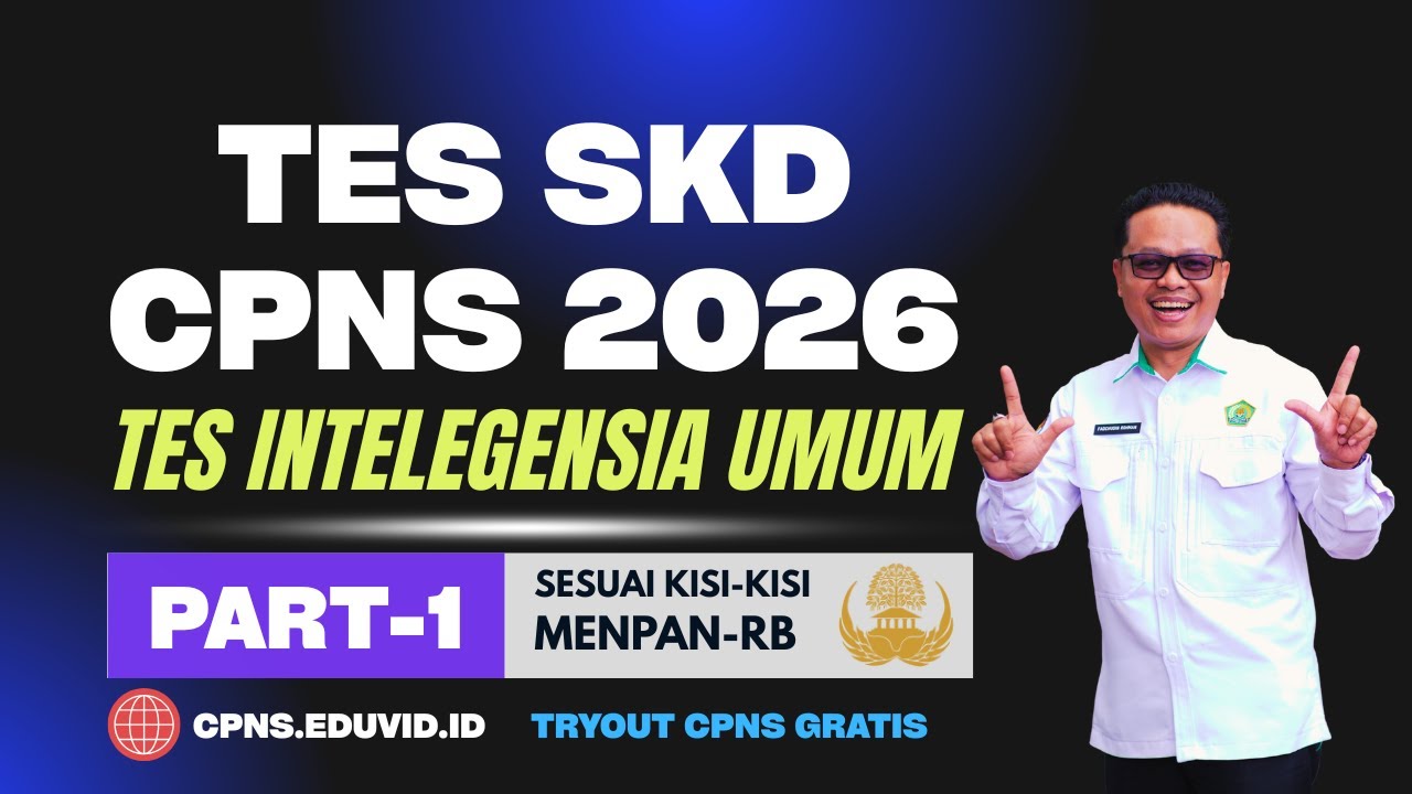 PART 1 - SOAL TIU SKD CPNS 2026 KEMAMPUAN VERBAL ANALOGI SILOGISME