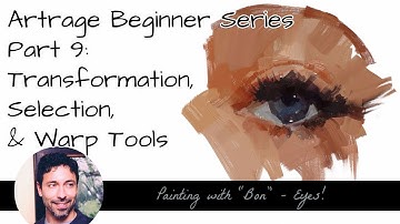 Artrage Beginner Series Part 9: How to use Selection, Transformation, and Warp Tools
