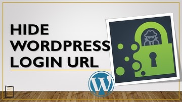 How to Hide WordPress Login URL from HACKERS and BOTS