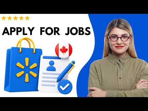 How to Apply Online for Walmart Canada Jobs Full Updated Guide