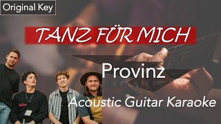 PROVINZ: Tanz für mich | Acoustic Guitar Karaoke in HQ | GUITAROKE