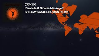 Nicolas Masseyeff &amp; Parallelle - She Says (Axel Boman Remix)