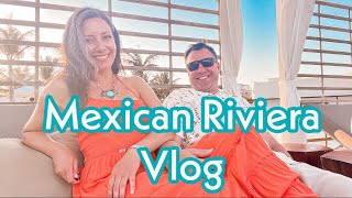 Traveling the Mexican Riviera | Yucatan Peninsula | Beach Vacation VLOG |TRS Hotel #travel