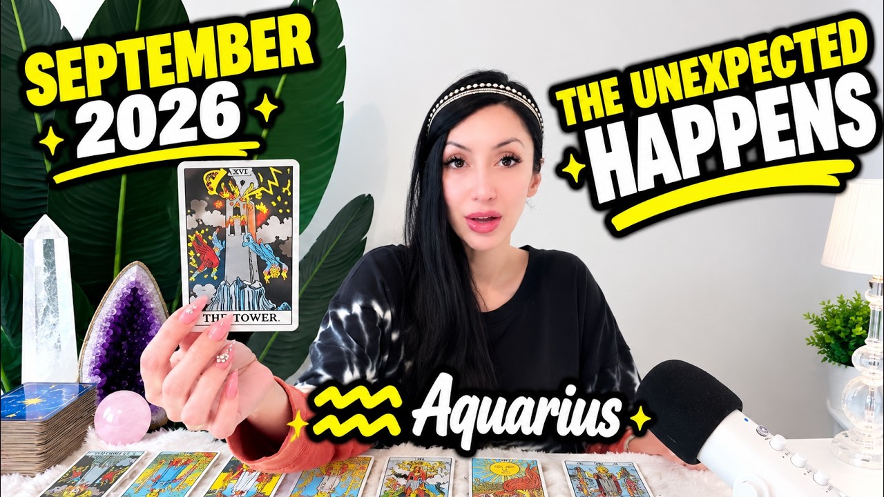 Aquarius ๐ณ "Youโre Not Ready For This Prepare For The Unexpected Move They Make" September 2026