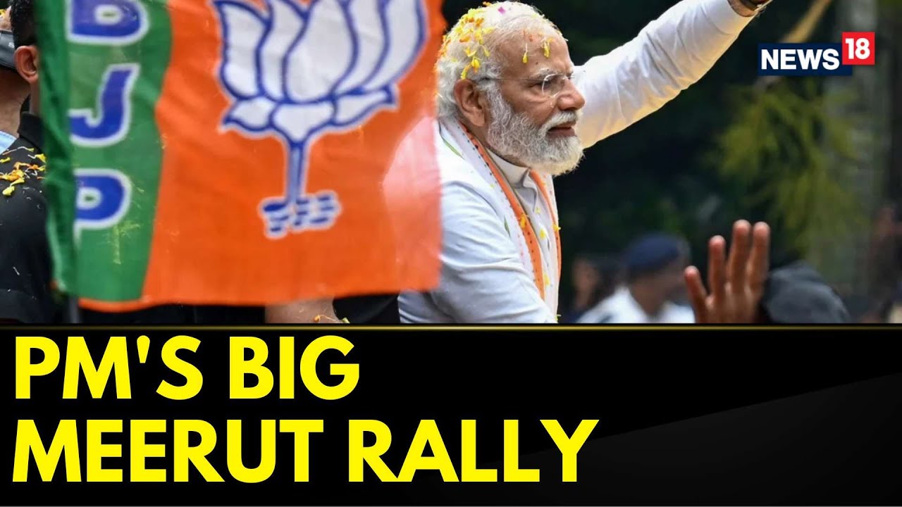 PM's Big Meerut Rally In Uttar Pradesh's Meerut Today | PM Modi News ...