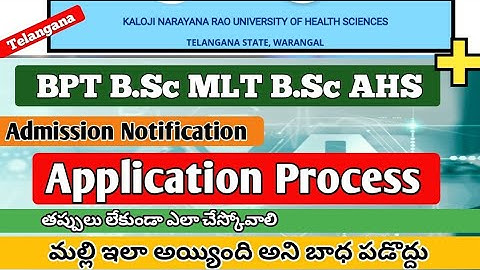 KNRUHS BPT B.Sc MLT & B.Sc AHS Application Process Step By Step in this Video ||