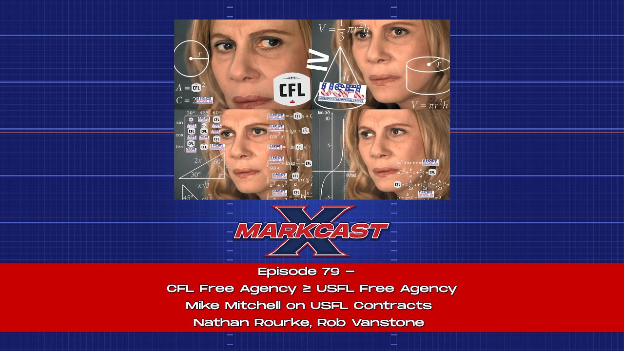 Mike Mitchell on USFL Contracts, Nathan Rourke, Rob Vanstone | CFL Free Agency ≥ USFL Free Agency