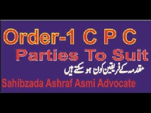 Order--1 , C P C, Parties To Suit |Civil Procedure Code 1908|Lawyer Online|Advocate Online|Qanondan Order--1 , C P C, Parties To Suit |Civil Procedure Code 1908|Lawyer Online|Advocate Online|Qanondan