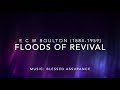 Floods of Revival (E C W Boulton)