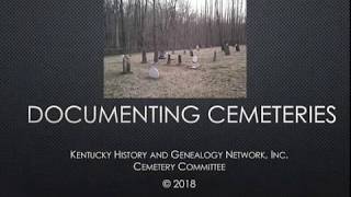 Documenting Cemeteries