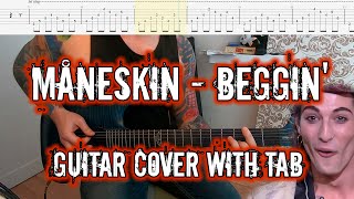 Maneskin – Beggin' (full guitar cover with tab)