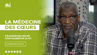 [REPLAY] S’éloigner des péchés pour augmenter Sa Foi