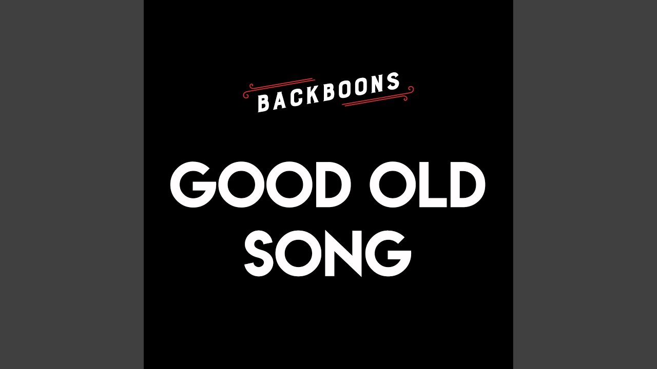 Good Old Song YouTube
