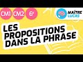Ref:TdsNs6re308 Les propositions dans la phrase cm1 - cm2 - 6�me - cycle 3 - fran�ais : grammaire