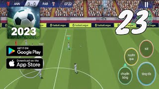 Football League 2023 Gameplay Walkthrough Part 23 (Android, IOS)
