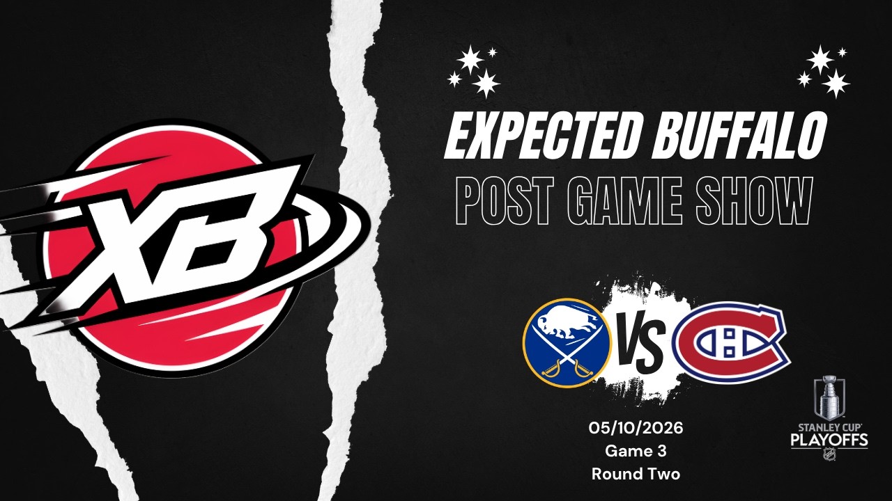 Expected Buffalo Postgame Show - Sabres vs Canadiens | Game 3