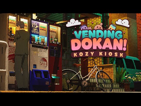 Vending Dokan! Launch Trailer | Wholesome Direct 2025