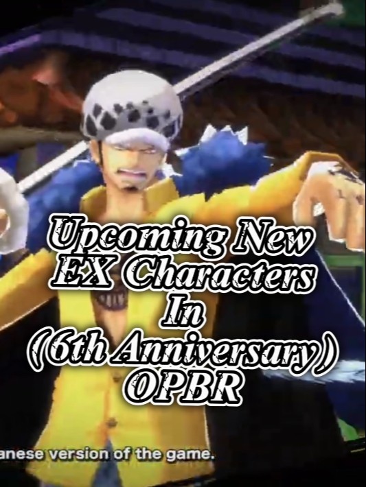 Upcoming New EX Characters In One Piece Bounty Rush 6th Anniversary OPBR #shorts #gaming #opbr #garp
