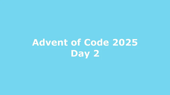 Advent of Code 2025 Day 2