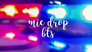 Mic Drop - Bts But Youre Running Away From The Police And Its Raining