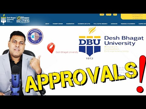 Desh Bhagat University जानिए University के Approvals के बारे में