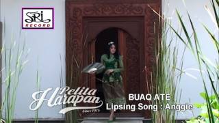 Sasak lombok Buaq ate by Pelita Harapan