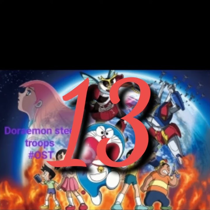 Doraemon steel troops OST 13 (Song : Hans pado Jaise sooraj ki kirne hon)