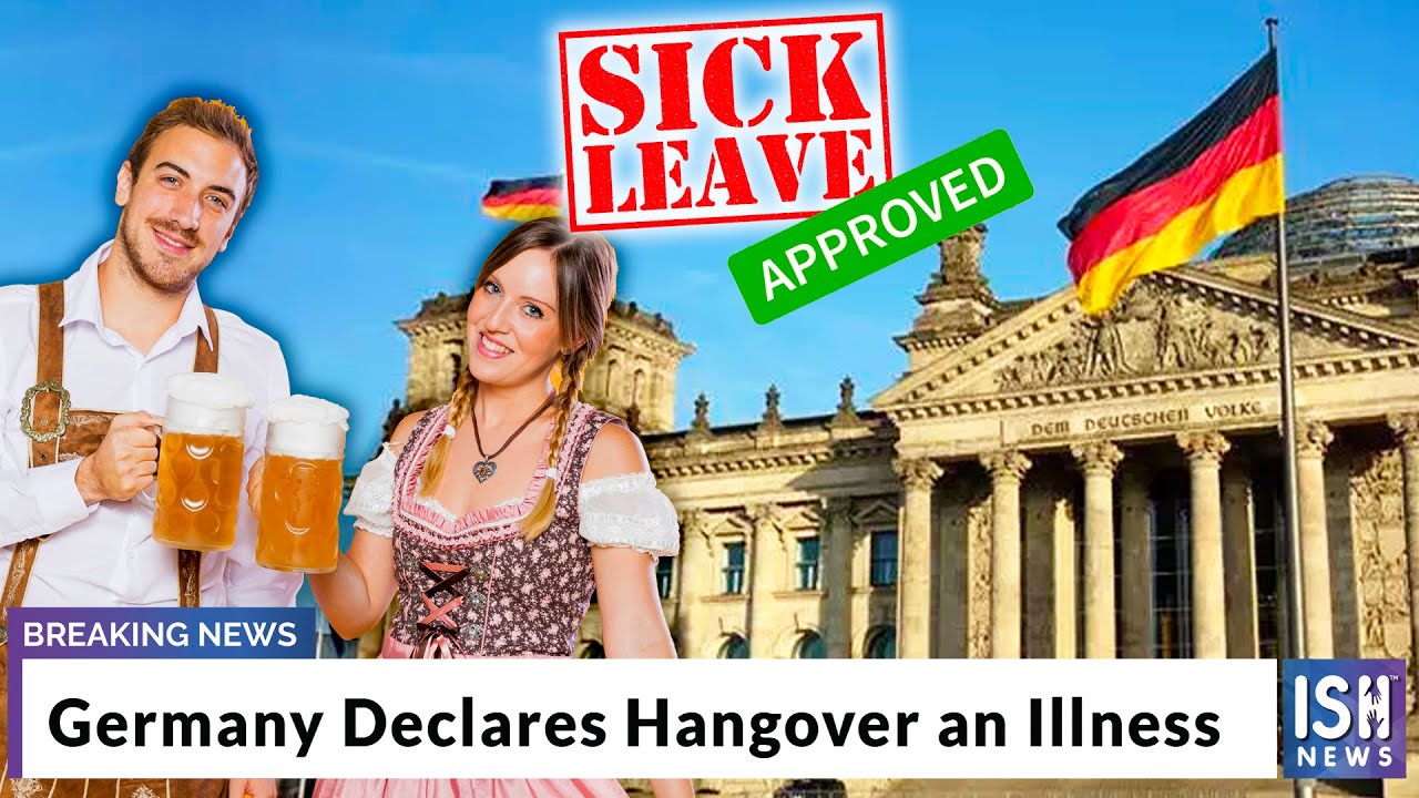 Germany Declares Hangover An Illness Youtube