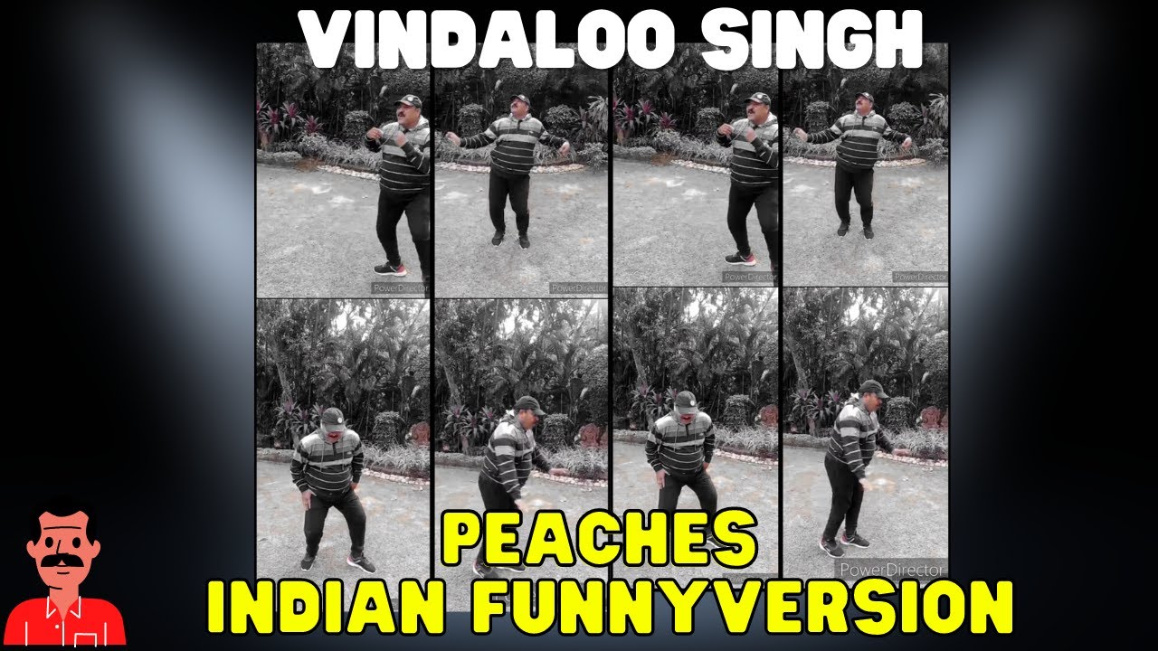 Peaches l Funny Indian Dance Parody by Vindaloo Singh - YouTube