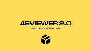 AEVIEWER 2 Packages Quick Overview