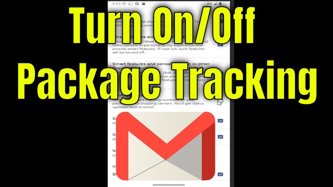 How to Turn On/Off Package Tracking in Gmail App [Guide] - YouTube