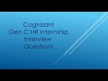 Cognizant GenC HR Internship Interview Questions | Round one | Cognizant Interview